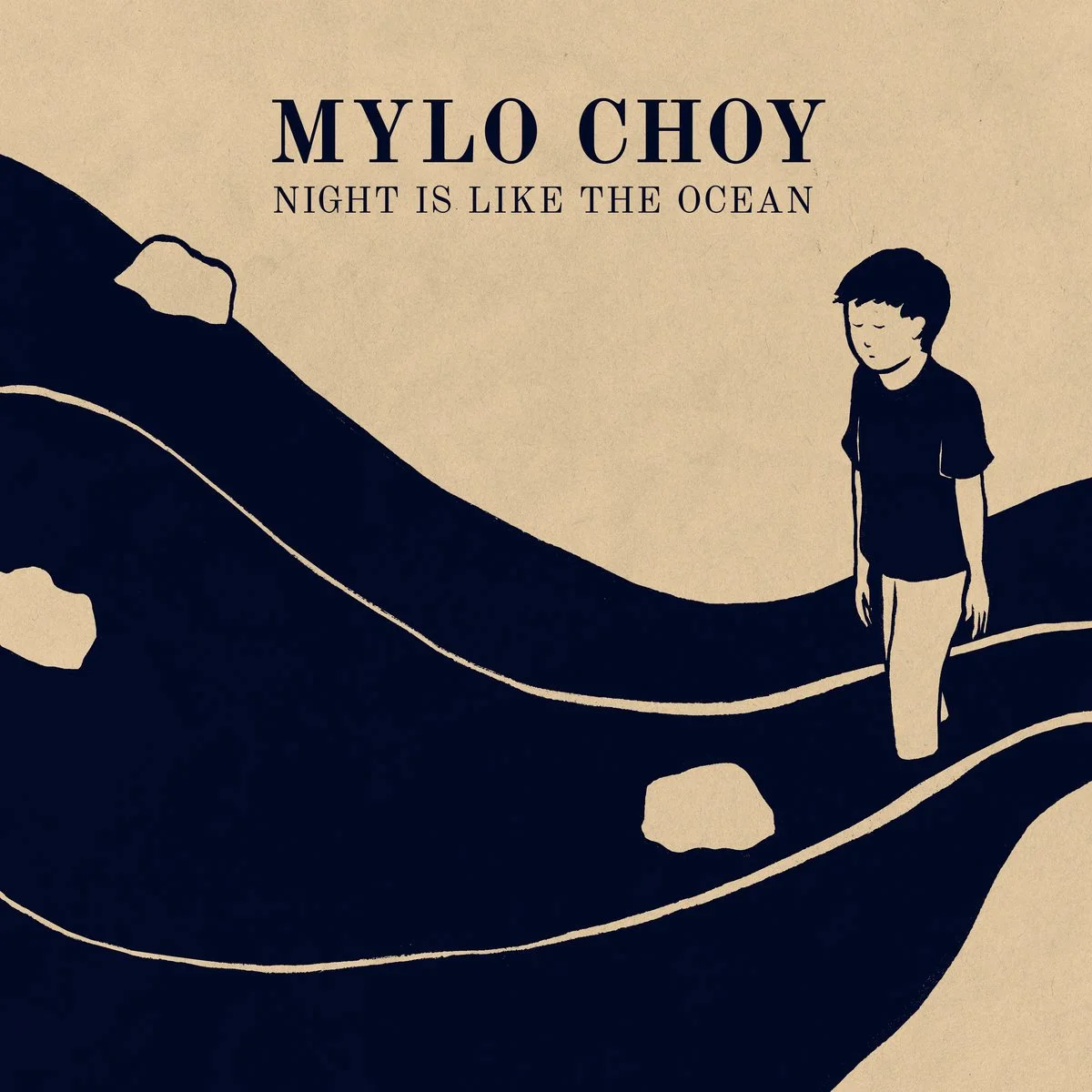 Mylo Choy — Night Is Like The Ocean